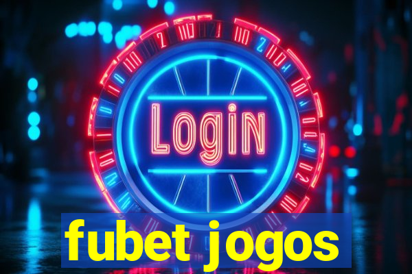 fubet jogos